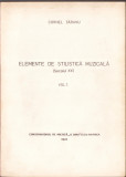 HST C2133 Elemente de stilistică muzicală 1981 Țăranu volumul I curs Cluj