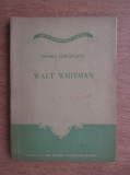 Mihnea Gheorghiu - Walt Whitman