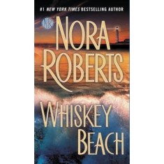 Whiskey Beach - Nora Roberts
