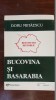 Bucovina si Basarabia - Doru Mihaescu, Editura Tehnopress, Istorie Romania, 170 pagini