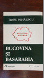 Bucovina si Basarabia- Doru Mihaescu