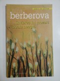 Invierea lui Mozart * Boala neagra - Nina BERBEROVA
