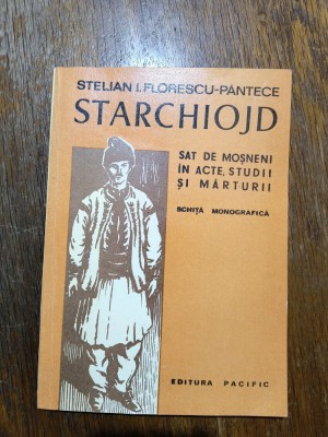 Starchiojd, schita monografica - Stelian Florescu, autograf / R4P4F foto