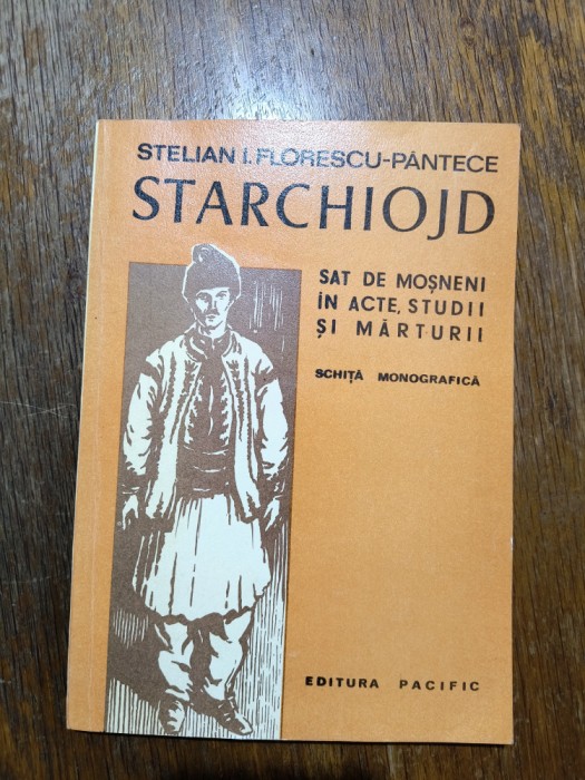 Starchiojd, schita monografica - Stelian Florescu, autograf / R4P4F