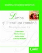 LIMBA SI LITERATURA ROMANA - manual pentru clasa a XI-a foto