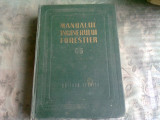 MANUALUL INGINERULUI FORESTIER , NR. 85 , 1958