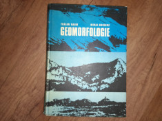 GEOMORFOLOGIE - TRAIAN NAUM, MIHAI GRIGORE, 1974 foto