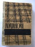 Indrumatorul constructorului, Pop Tologea Pulcea, 558 pag, Editura TEHNICA 1965