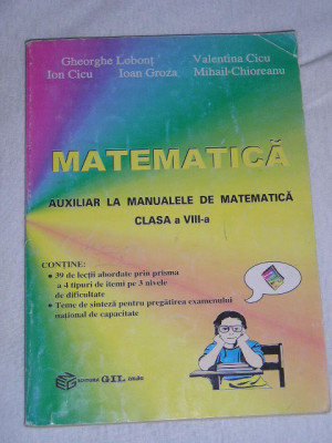 myh 35s - Lobont - Cicu - Manual matematica - Auxiliar - clasa 8 - ed 2001 foto
