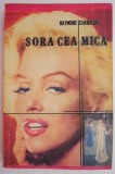 Sora cea mică - Raymond Chandler, Carte Polițistă, Beletristică