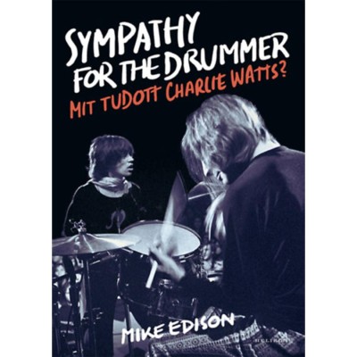 Sympathy for the Drummer - Mit tudott Charlie Watts? - Mike Edison foto