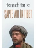 Sapte ani in Tibet/Heinrich Harrer