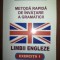 Metoda rapida de invatare a gramaticii limbii engleze- Monica Visan