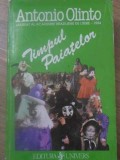 Timpul Paiatelor - Antonio Olinto, Roman, Editura Univers, 1988, Beletristica, Coperta Paperback