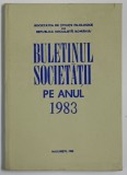 BULETINUL SOCIETATII PE ANUL 1983 , 1983