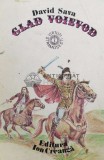 Cumpara ieftin Glad Voievod - 1984 - David Sava ($Z40), Ion Creanga