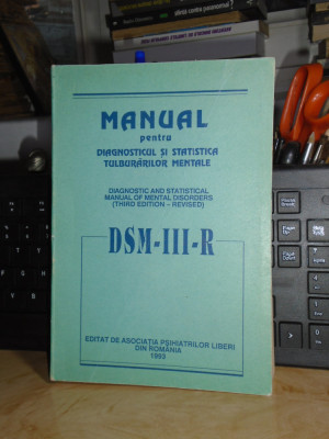 MANUAL PENTRU DIAGNOSTICUL SI STATISTICA TULBURARILOR MENTALE : DSM-III-R ,1993# foto