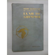 LA VIE DE GUYNEMER - HENRY BORDEAUX DE L&#039; ACADEMIE FRANCAISE
