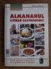 Almanahul Literar Gastronomic Vol. 1, Athanor 2006, 316 pagini, Carte de bucate (Usor Uzata)