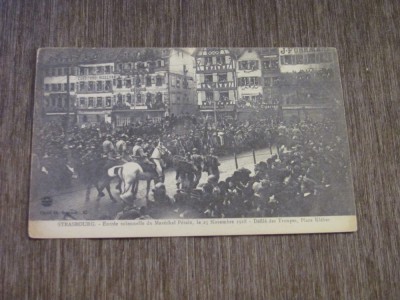 Carte Poștală Imagine din Franța 1918 - Strasbourg &amp;quot;Entr&amp;eacute;e Solennelle Mar&amp;eacute;chal P&amp;eacute;tain&amp;quot; 25 Noiembrie, Primul Război Mondial foto