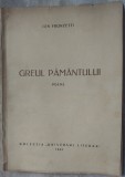 Cumpara ieftin ION FRUNZETTI: GREUL PAMANTULUI/POEME/1943/DEDICATIE-AUTOGRAF PT COSTIN MURGESCU