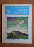 Vasile Alecsandri - Legende şi pasteluri