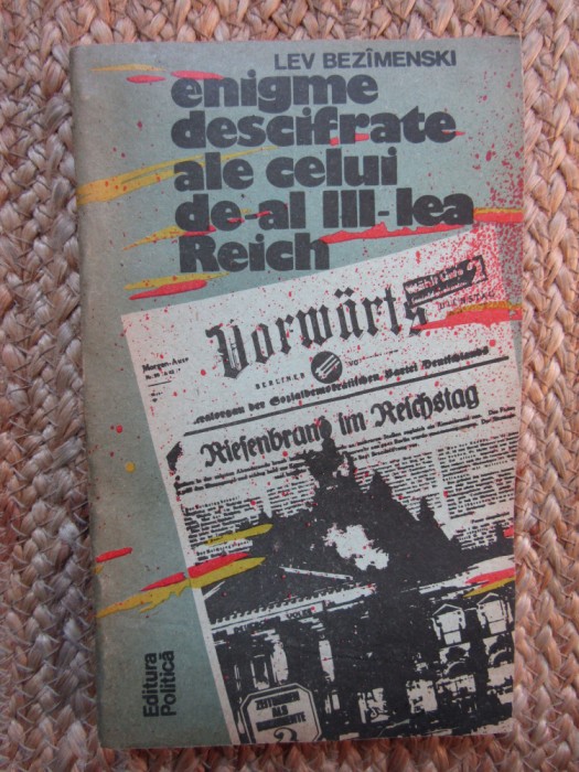 Lev Bez&icirc;menski - Enigme descifrate ale celui de-al treilea Reich, 1988