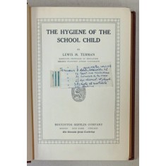 THE HYGIENE OF THE SCHOOL CHILD by LEWIS M. TERMAN , 1914