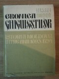 CRONICA GHICULESTILOR ISTORIA MOLDOVEI INTRE ANII 1695 - 1754 DE NESTOR CAMARIANO , ADRIANA CAMARIANO CIORAN , BUCURESTI 1965