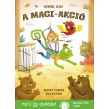 A maci-akci&oacute; - Vib&oacute;k Ildi
