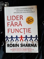 Robin Sharma - Lider fara functie foto