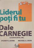 LIDERUL POTI FI TU-DALE CARNEGIE