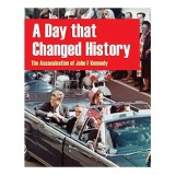 A Day That Changed History The Assassination Of John F Kennedy