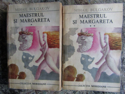 Mihail Bulgakov - Maestrul si Margareta (2 volume) foto