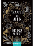 Crangul de Alun | Melissa Albert
