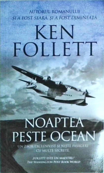 Ken Follett - Noaptea peste ocean