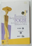 FESTIVALUL INTERNATIONAL DE POEZIE , BUCURESTI , EDITIA A IX -A , 2018