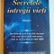 Secretele intregii vieti, vol.1, Iuliana Neagu si John Yorgos, 2019