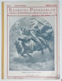 REVISTA RASBOIUL POPOARELOR , RASBOIUL , CRONICA EVENIMENTELOR ANULUI DE SANGE 1914 , redactata de ION GORUN , NO. 6 , 1914
