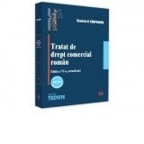 Tratat de drept comercial roman, editia a VI-a, actualizata. Editie jubiliara 2009 - 2019 (10 ani de la prima aparitie)