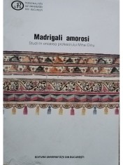 Silvia Marin Barutcieff (coord.) - Madrigali amorosi (Editia: 2018) foto