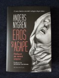 Eros si agape &ndash; Anders Nygren