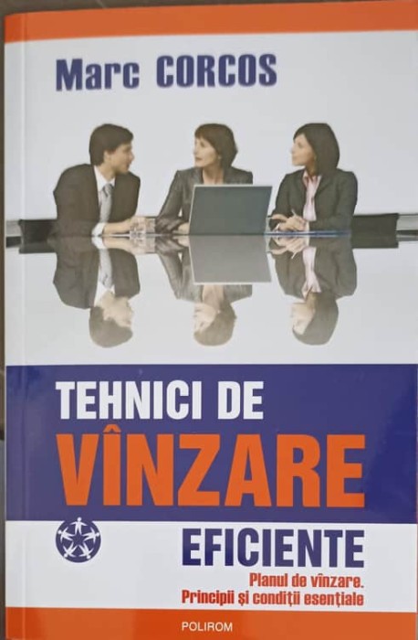 TEHNICI DE VANZARE EFICIENTE-MARC CORCOS-195898