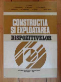 Constructia Si Exploatarea Dispozitivelor - V. Tache I. Ungureanu A. Bragaru N Gojinetchi I. M,536190