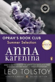 Anna Karenina (Oprah #5): Penguin Classics Deluxe Edition