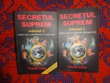Secretul suprem - David Icke / 2 volume ,823 pagini ( pretul este pentru ambele volume )