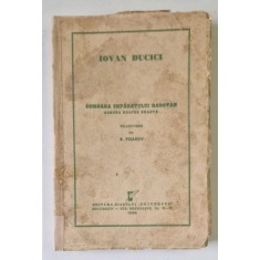 COMOARA IMPARATULUI RADOVAN - CARTEA DESPRE SOARTA de IOVAN DUCICI , 1938