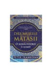 Drumurile Matasii O Noua Istorie a Lumii Peter Frankopan - Paperback brosat - Carti Istorie Non-fictiune Trei