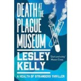 Death at the Plague Museum