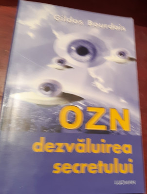 OZN. DEZVALUIREA SECRETULUI Gildas Bourdais foto